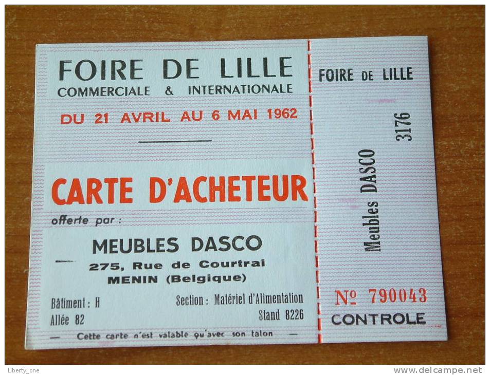 FOIRE DE LILLE 1962 - Carte D'ACHETEUR / Meubles Dasco MENIN ( 10 Carte d'Entrée ) !