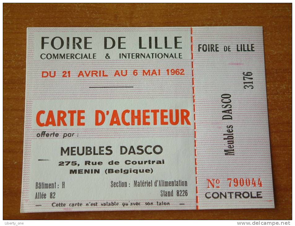 FOIRE DE LILLE 1962 - Carte D'ACHETEUR / Meubles Dasco MENIN ( 10 Carte d'Entrée ) !
