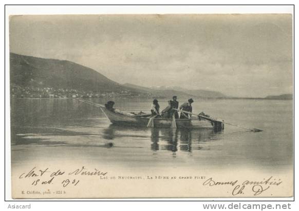 Lac La Peche Au Grand Filet E. Chiffelle 222 B Voyagé Pont Des Verviers 1901 - Autres & Non Classés
