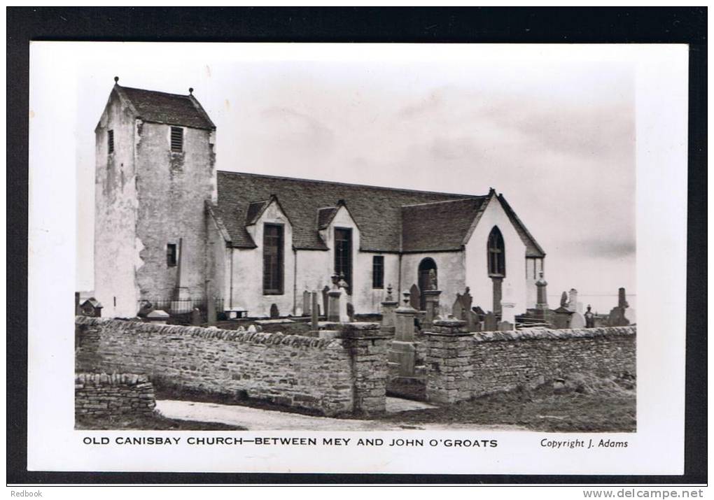 RB 819 - Real Photo Postcard Old Canisbay Church - Between Mey &amp; John O'Groats Caithness Scotland - Caithness