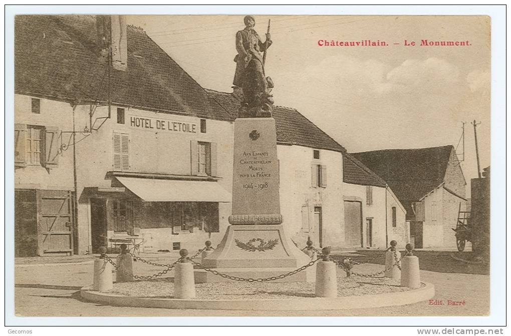 CPA 52 - CHATEAUVILLAIN - Le Monument - (Hôtel De L'étoile...) - Chateauvillain