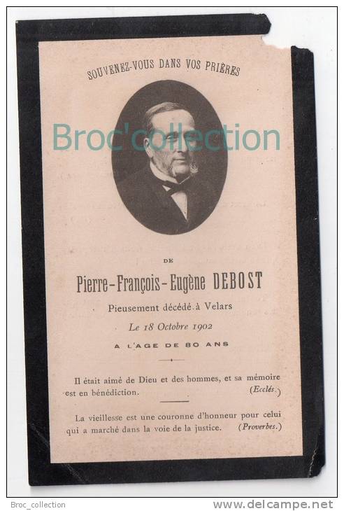 Louhans, Velars-sur-Ouche, Dijon, Mémento De Pierre-François-Eugène Debost, +18/10/1902, Souvenir Mortuaire - Devotieprenten