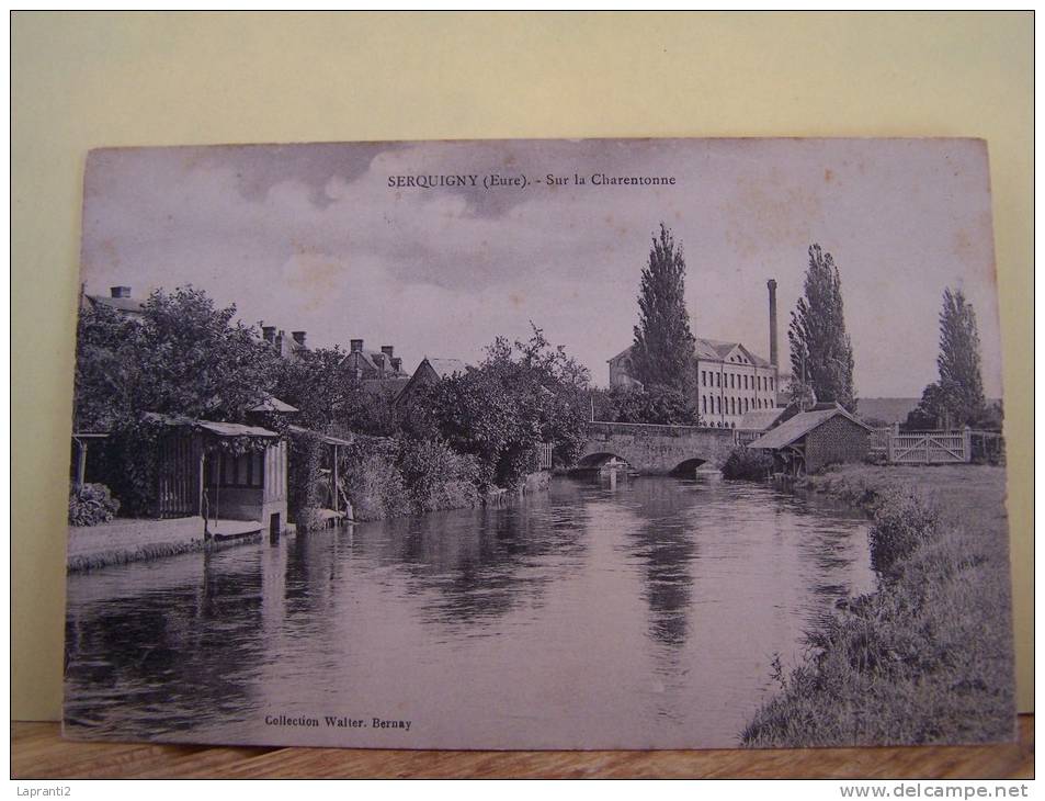 SERQUIGNY (EURE) LES PONTS.  SUR LA CHARENTONNE. - Serquigny