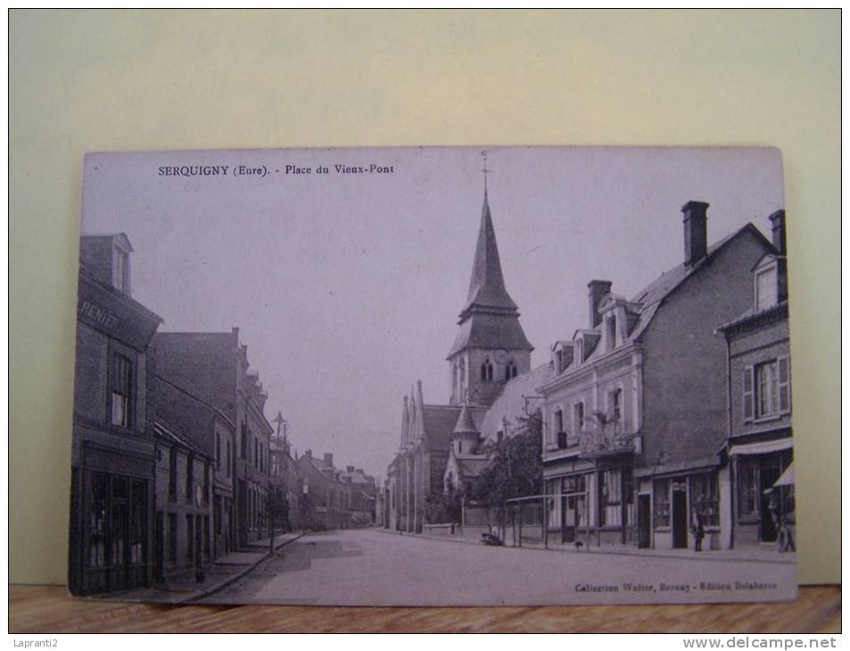 SERQUIGNY (EURE) LES COMMERCES. PLACE DU VIEUX-PONT - Serquigny