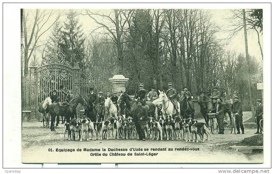 78/Equipage De Madame La Duchesse D'Uzès Se Rendant Au Rendez-vous,Grille Du Château De St-Léger(St Léger En Yvelines?) - St. Leger En Yvelines