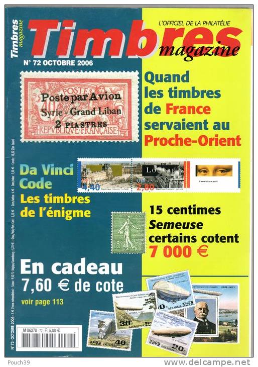 Timbres Magazine N° 72 D´octobre 2006 - Francesi (dal 1941))