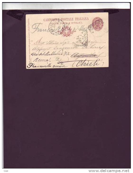 ITALIA  1901 -  CP - Mill. 900 - Da  Napoli Ad Aquila Rispedita A Roma E Quindi A Francavilla (CH) - Stamped Stationery