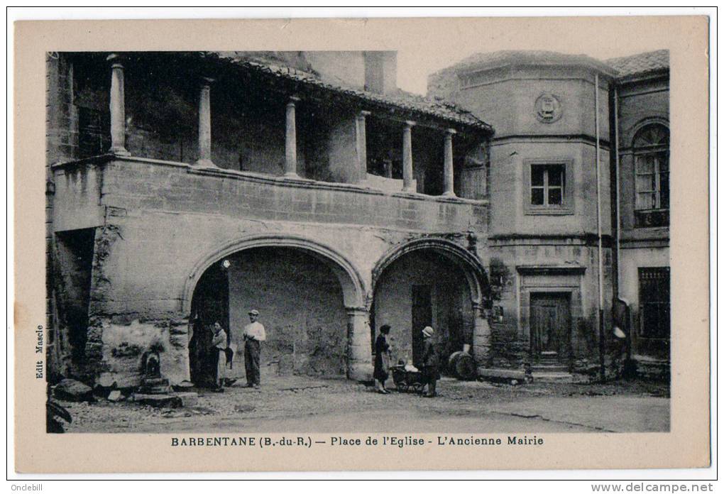 Barbentane Place église Ancienne Mairie 1920  état Superbe - Roquevaire