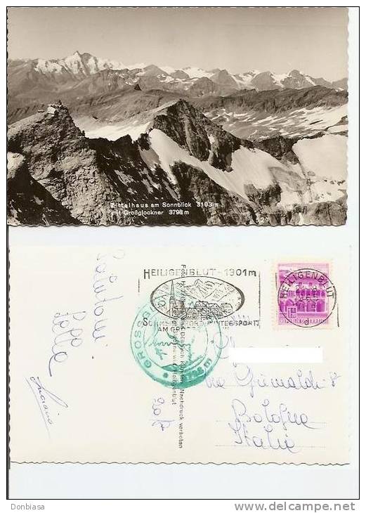 Heiligenblut: Zittelhaus Am Sonnblick Mit Grossglockner. Postcard Travelled To Italy On 1965 - Heiligenblut