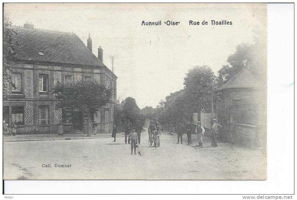 AUNEUIL - Rue De Noailles - Auneuil