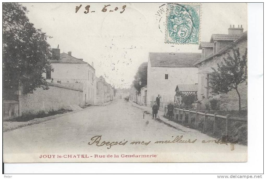 JOUY LE CHATEL - Rue De La Gendarmerie - Autres & Non Classés