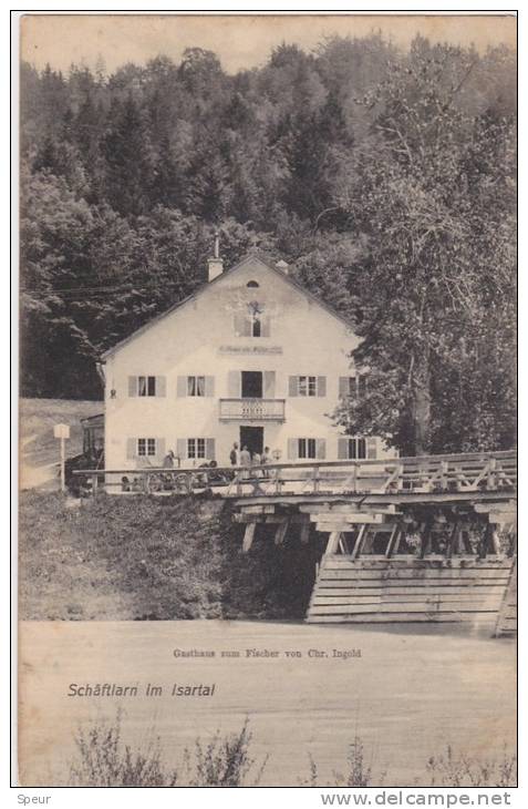 Isartal, Isar. Gasthaus Zum Fischer Von Chr. Ingold. Postally Used, Ebenhausen, ± 1910? - Other & Unclassified