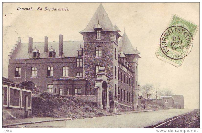 TOURNAI = La Gendarmerie  (1908) - Doornik