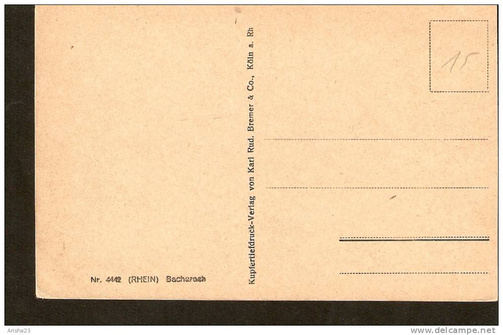 Germany, 4442 Bacharach ( Rhein ) - Kupfertiedruck-Verlag Von Karl Rud. Bremer & Co., Koln A. Rh - Bacharach