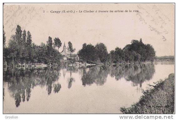 CERGY (S ET O) 3 LE CLOCHER A TRAVERS LES ARBRES DE LA RIVE - Cergy Pontoise