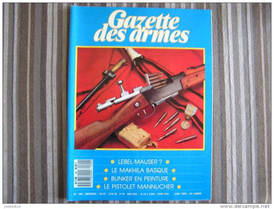 LA GAZETTE DES ARMES N° 190  Armement Pistolet Revolver Fusil  Baïonette Poignard Dague Guerre War WW I  WW II Empire - Wapens