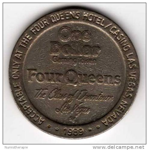 Jeton De Casino à Las Vegas : Four Queens $1 : Gaming Token 1989 - Casino