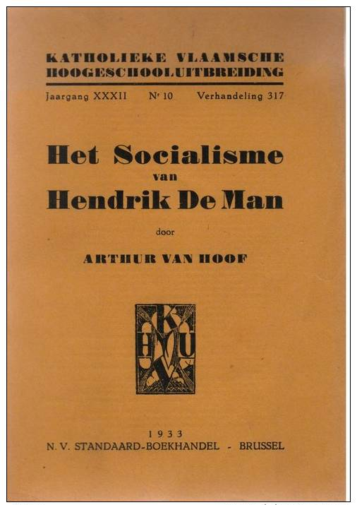 Van Hoof, Arthur. Het Socialisme Van Hendrik De Man. - Histoire