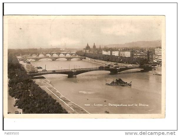 69 LYON N° 282 : Perspective Sur Le Rhône / Carte-photo Glacée Format CPA Circulée 1943 / Bon état Verso Taches D´encre - Autres & Non Classés