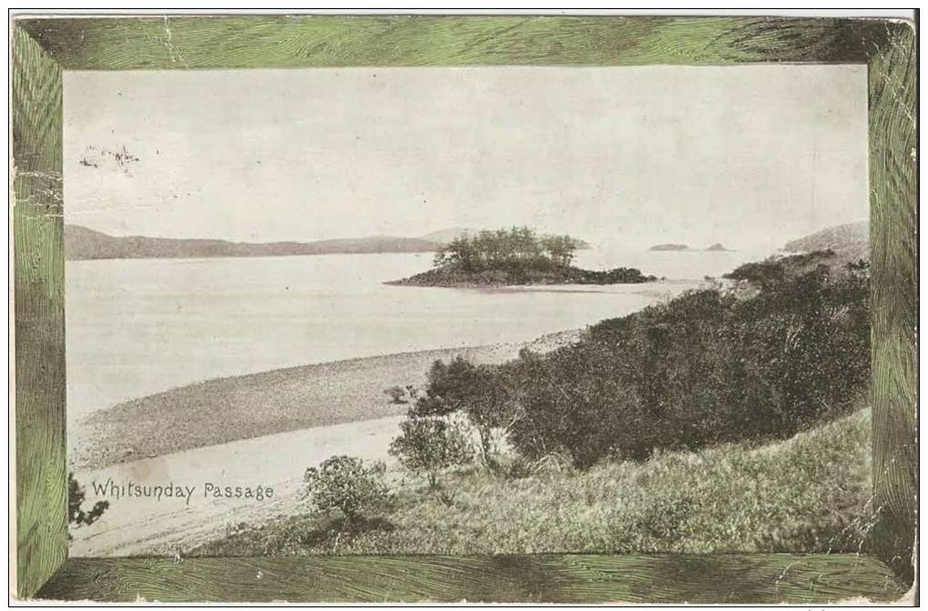 Queensland WHITSUNDAY PASSAGE - INTELLIGENCE & TOURIST BUREAU 1909 Postcard - Altri & Non Classificati