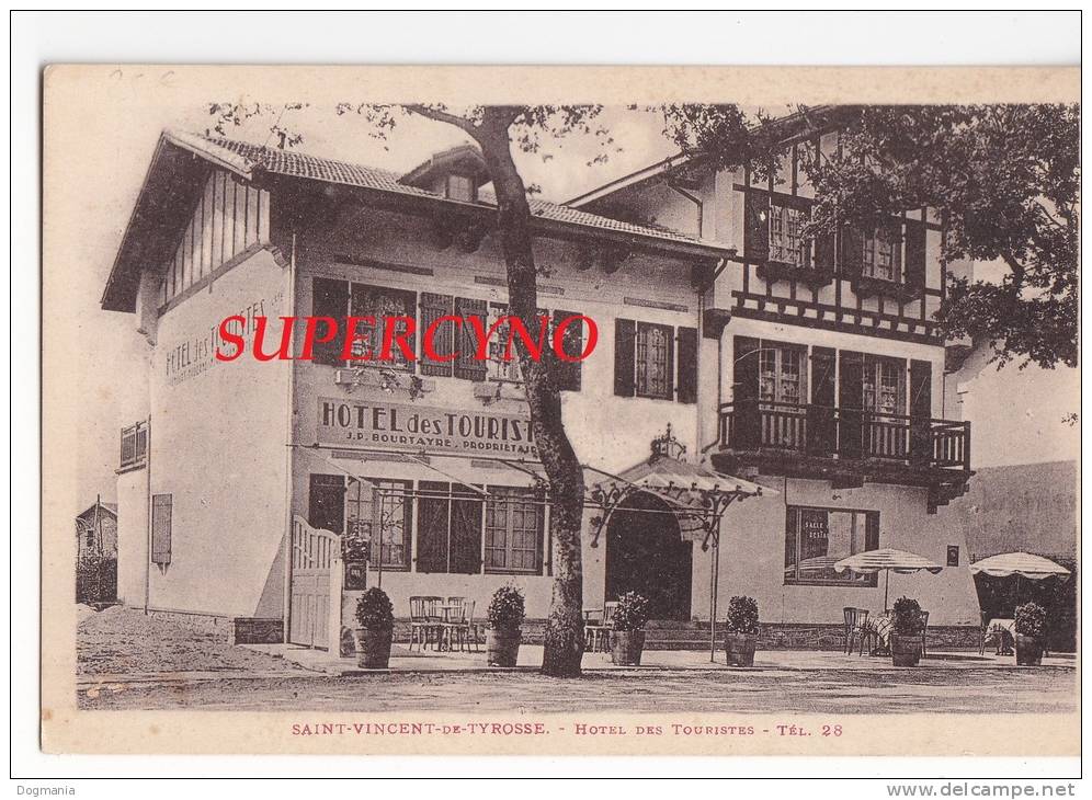 40 LANDES SSN° SAINT VINCENT DE TYROSSE HOTEL DES TOURISTES - Saint Vincent De Tyrosse