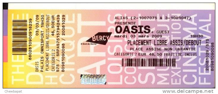 Ticket Concert Oasis Palais Omnisport De Bercy - 03 Mars 2009 - N° B0981090095 - Tickets De Concerts