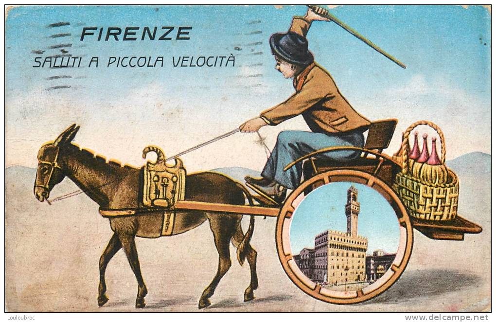 FIRENZE SALUTI A PICCOLA VELOCITA ATTELAGE ANE - Firenze (Florence)