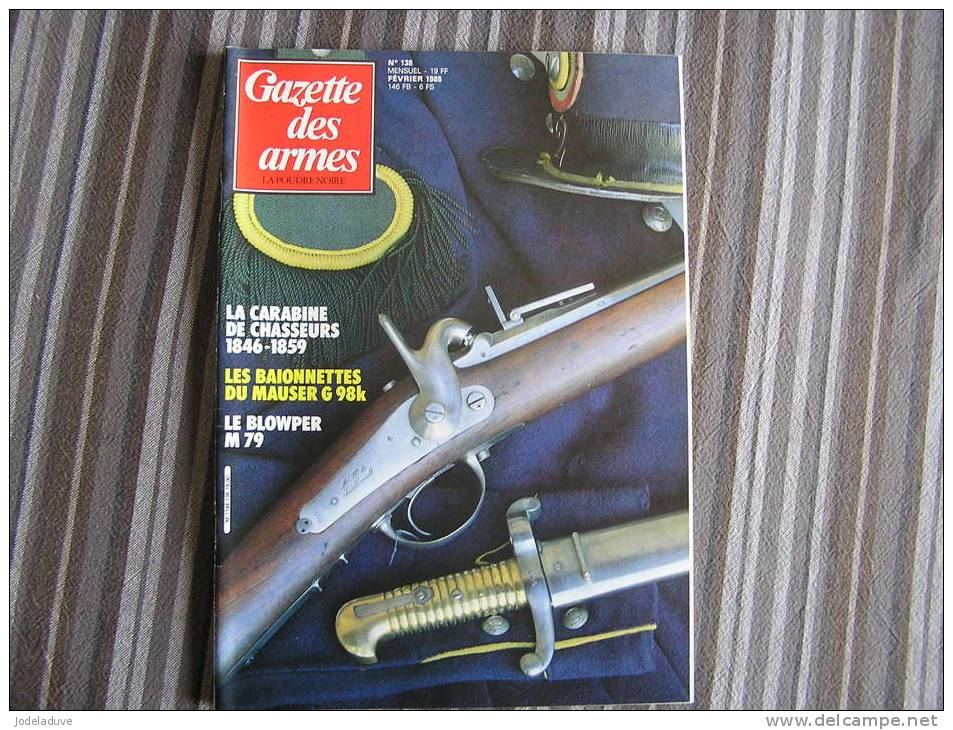 LA GAZETTE DES ARMES N° 138 Armement Pistolet Revolver Fusil  Baïonette Poignard Dague Guerre War  WW II Empire - Weapons