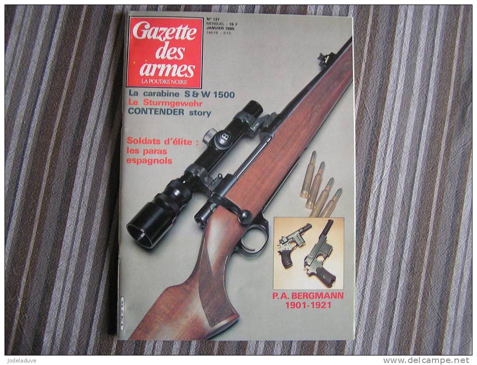 LA GAZETTE DES ARMES N° 137 Armement Pistolet Revolver Fusil  Baïonette Poignard Dague Guerre War  WW II Empire - Weapons
