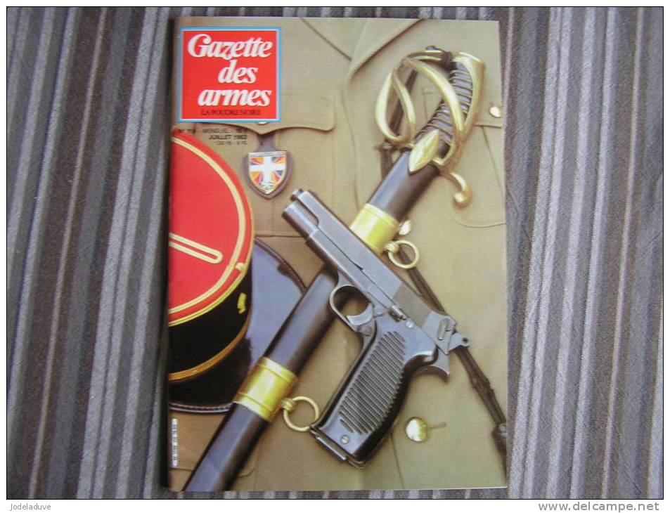 LA GAZETTE DES ARMES N° 119 Armement Pistolet Revolver Fusil  Baïonette Poignard Dague Guerre War  WW II Empire - Weapons