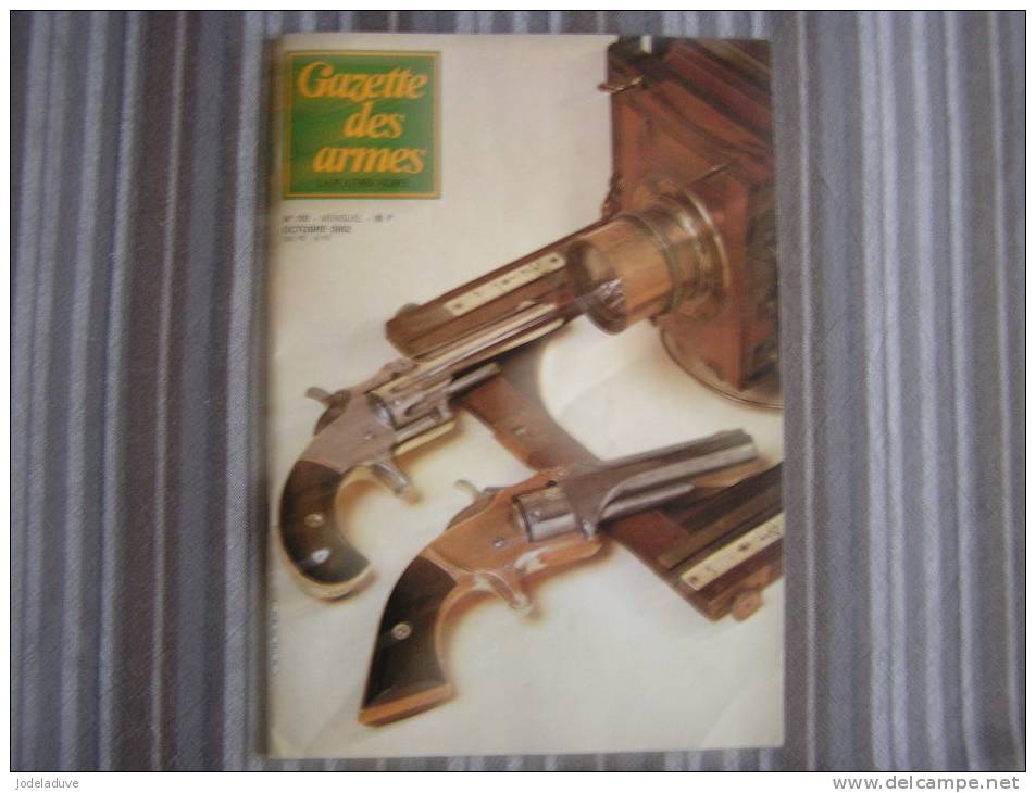 LA GAZETTE DES ARMES N° 110 Armement Pistolet Revolver Fusil  Baïonette Poignard Dague Guerre War  WW II Empire - Waffen