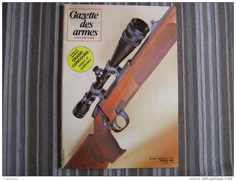 LA GAZETTE DES ARMES N° 101 Epuisé  Armement Pistolet Revolver Fusil  Baïonette Poignard Dague Guerre War  WW II Empire - Armes