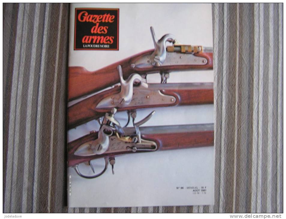 LA GAZETTE DES ARMES N° 96  Armement Pistolet Revolver Fusil  Baïonette Poignard Dague Guerre War  WW II Empire - Armes