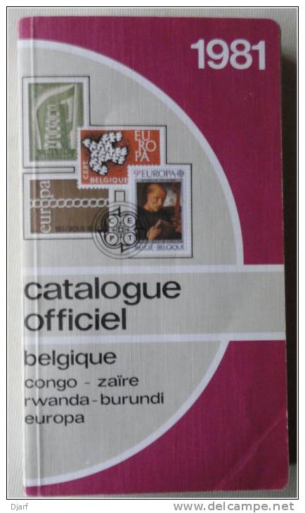 009 - Catalogue Officiel De Belgique 1981 + Congo + Rwanda + Burundi - Belgium