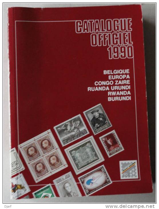 010 - Catalogue Officiel De Belgique 1990 + Congo + Rwanda + Burundi - Belgium