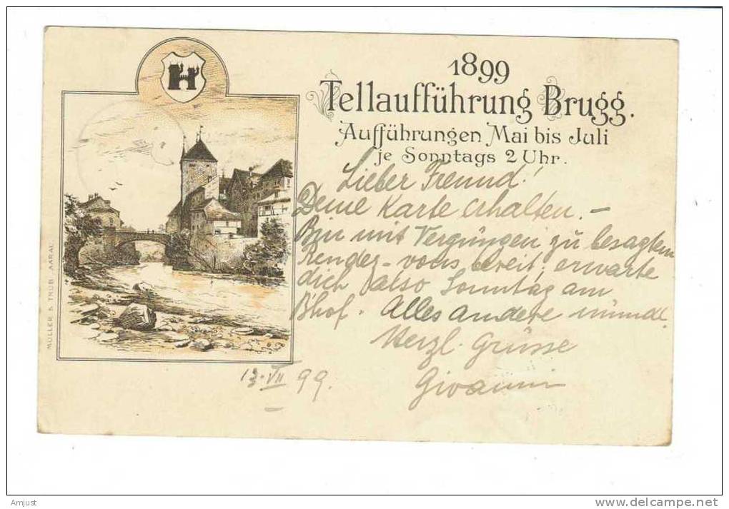 Brugg,  1899 Tellaufführung Brugg, Mai Bis Juli - Brügg