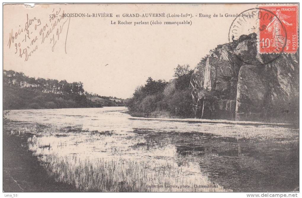 571     -    MOISDON-LA-RIVIERE ET GRAND-AUVERNE   -   Etang De La Grande Forge - Le Rocher Parlant (écho Remarquable) - Moisdon La Riviere