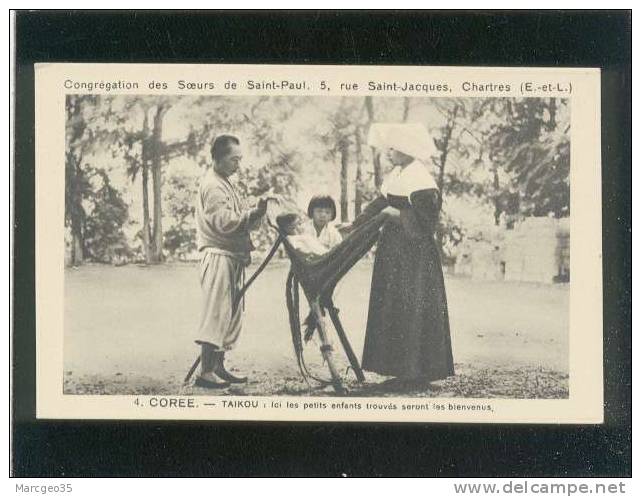 Corée Taikou Ici Les Petits Enfants Trouvés Seront Les Bienvenus édit.congrégation St Paul De Chartres N° 4 Orphelinat - Corée Du Sud