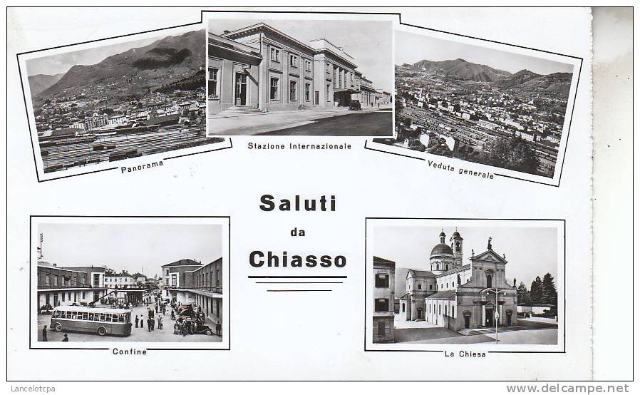 SALUTI DA CHIASSO - Chiasso