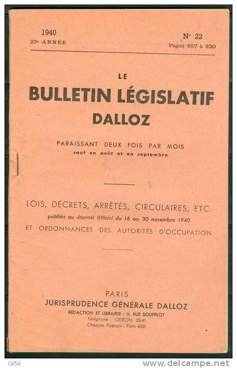 Année  Novembre 1940  - Le Bulletin Legislatif Dalloz  N°22   _ Poli04 - Politique