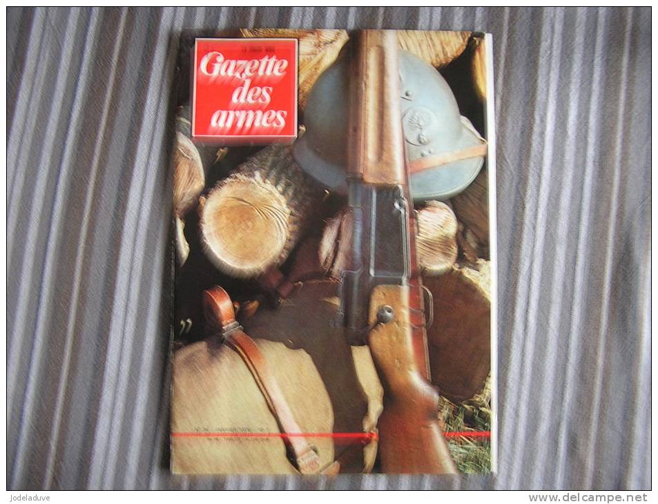 LA GAZETTE DES ARMES N° 34  Armement Pistolet Revolver Fusil  Baïonette Poignard Dague Guerre War  WW II Empire - Armes