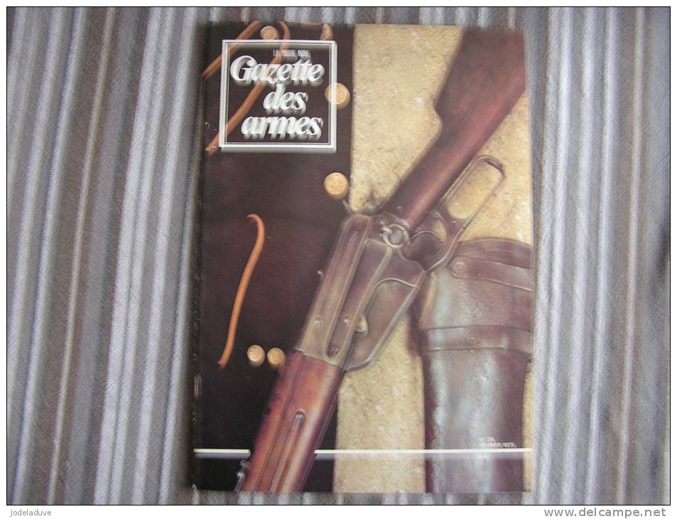 LA GAZETTE DES ARMES N° 24  Armement Pistolet Revolver Fusil  Baïonette Poignard Dague Guerre War  WW II Empire - Weapons