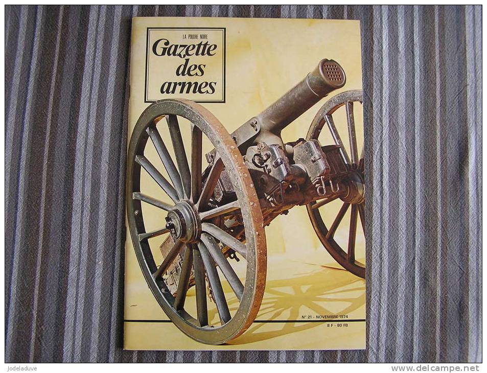 LA GAZETTE DES ARMES N° 21  Armement Pistolet Revolver Baïonette Poignard  Dague Guerre War  WW II Empire - Wapens