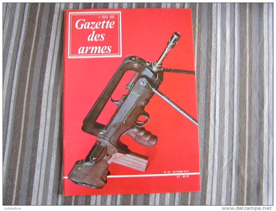 LA GAZETTE DES ARMES N° 20  Epuisé Pistolet Revolver Baïonette Poignard  Canon Guerre War  WW II Empire - Armes