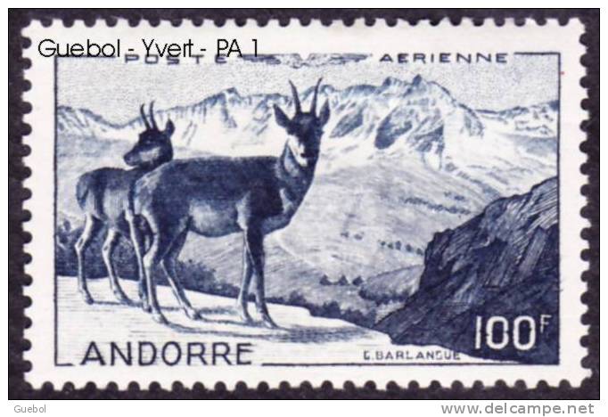 Andorre Français - N° PA   1 * Site -  Le Valira De L Orient - Aigle - Luchtpost