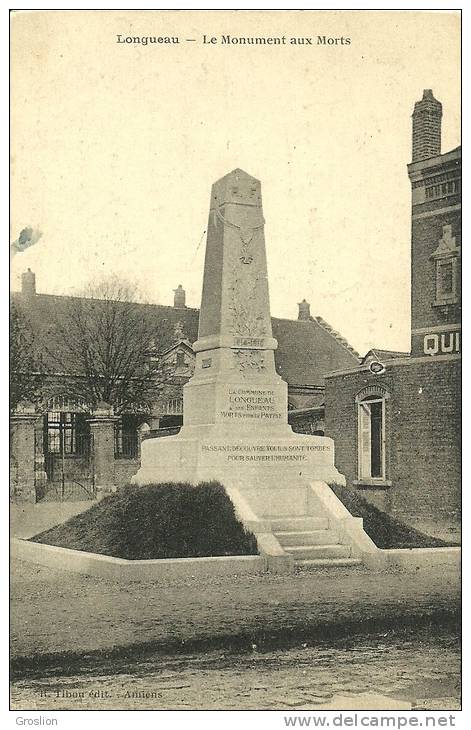 LONGUEAU  - LE MONUMENT AUX MORTS - Longueau