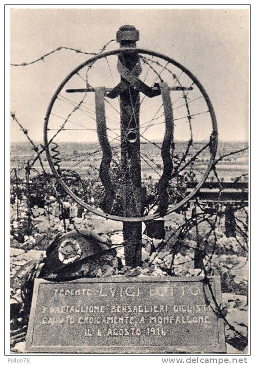 BERSAGLIERI CICLISTI - VECCHIO CIMITERO DEGLI EROI DEL COLLE S. ELIA - CADUTI GUERRA 1915/18 - Vedi Retro - Monumenti Ai Caduti