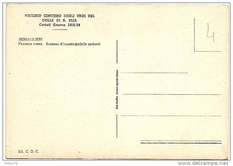 BERSAGLIERI - VECCHIO CIMITERO DEGLI EROI DEL COLLE S. ELIA - CADUTI GUERRA 1915/18 - Vedi Retro - Monuments Aux Morts