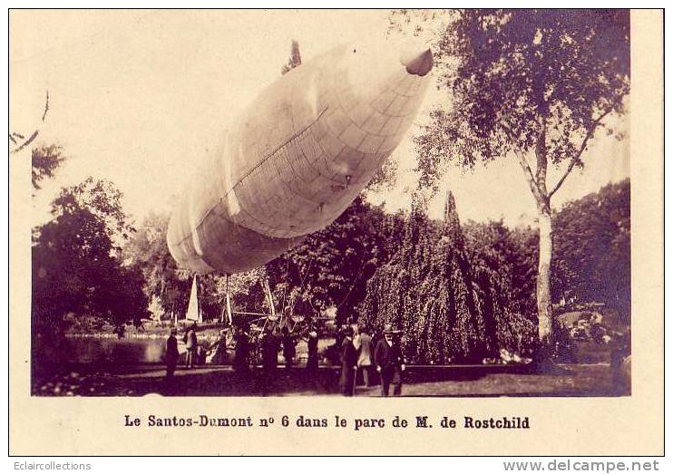 Aerostation .. Dirigeables ... Zeppelins... Le Santos-Dumont Dans Le Parc De M.De Rotschild - Andere & Zonder Classificatie