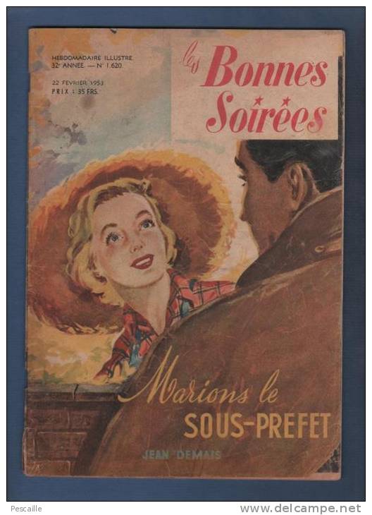 LES BONNES SOIREES 22 FEVRIER 1953 - MODE - CUISINE - NOUVELLE DE JEAN DEMAIS - SCOUTISME - Moda